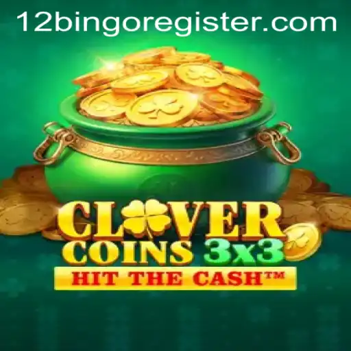 Discover the Thrills of Clovercoin3x3: A New Take on 12Bingo