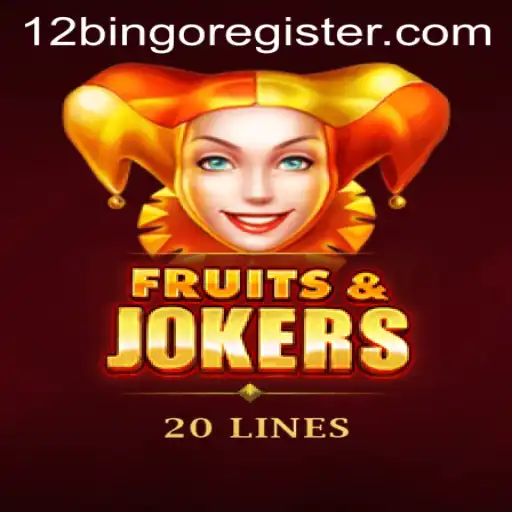 FruitsAndJokers20: Discover the Exciting World of 12Bingo